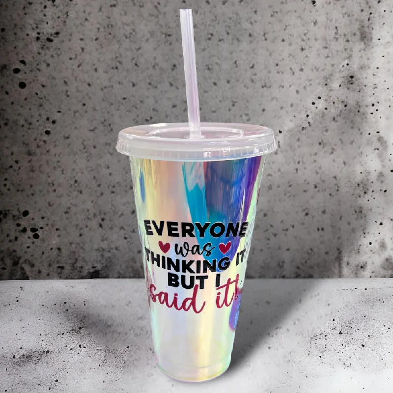 I said it Holographic cold cup