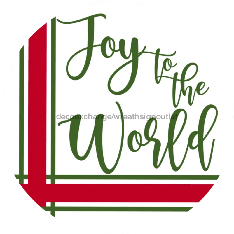 Joy To The World, Christmas Sign, 10" Round,  VINYL-DECOE-569, Sign For Wreath, 10" Vinyl Round