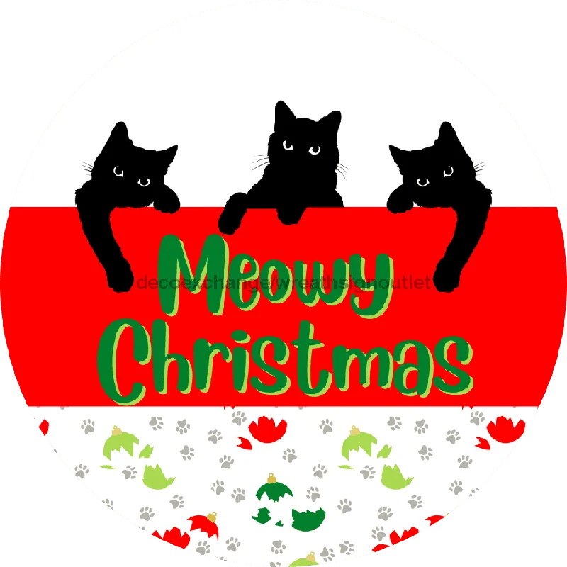 Wreath Sign, Cat Sign, Christmas Sign, Funny Cat Sign, DECOE-2122, Sign For Wreath, Round Sign, 11.75" Metal Sign