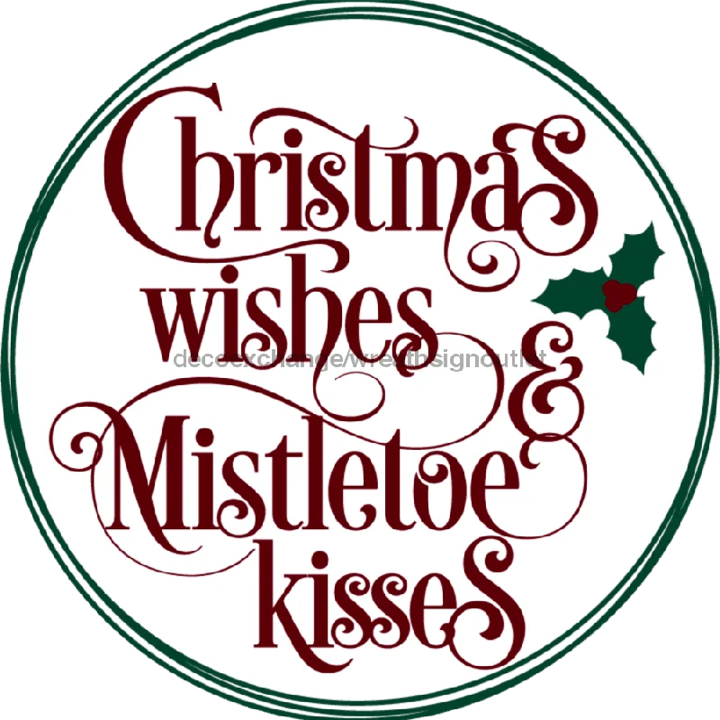 Wreath Sign, Christmas Wishes, Christmas Sign, Metal Sign, DECOE-566, Sign For Wreath, 11.75" Metal Sign