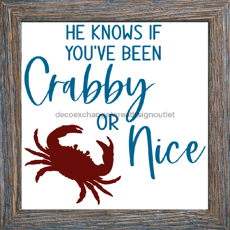 Wreath Sign, Crabby or Nice, Beach Christmas Sign, 10"x10" Metal Sign, DECOE-976, Sign For Wreath, 10x10" Metal Sign