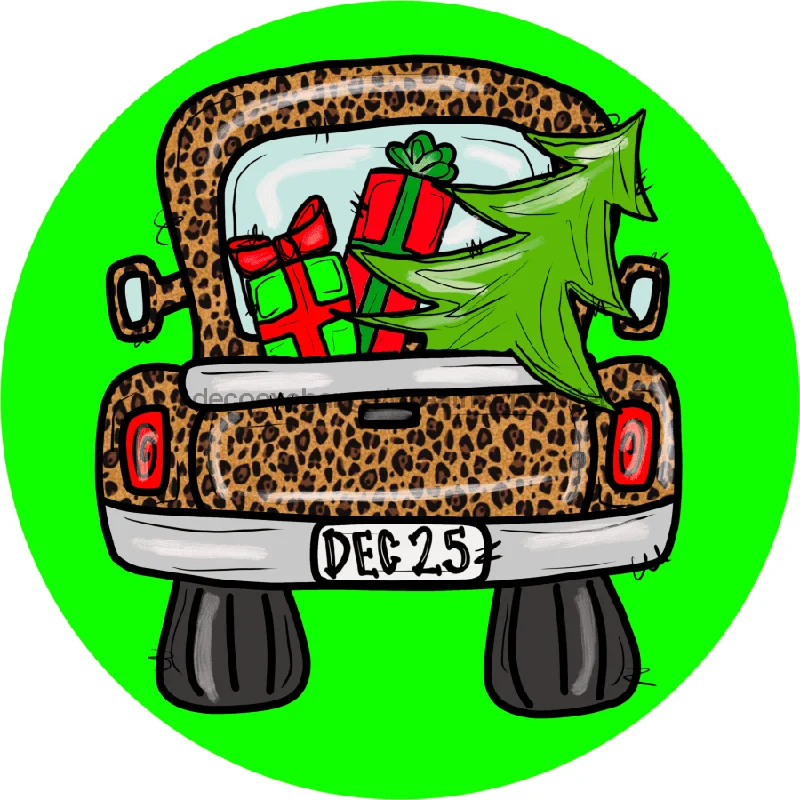 Wreath Sign, Leopard Christmas Truck, 18" Wood Round,  Sign, DECOE-698, Sign For Wreath, 18" Wood Round